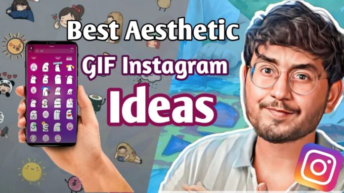 Aesthetic GIF Instagram Ideas