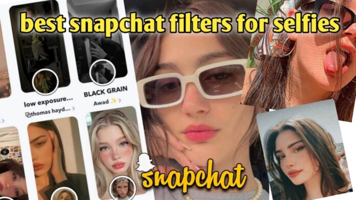 best snapchat filters for selfies